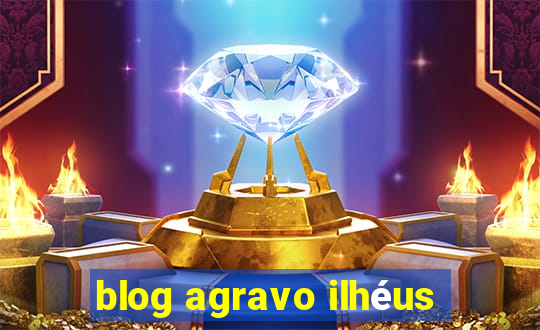blog agravo ilhéus